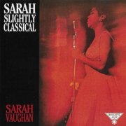 Sarah Vaughan - Sarah Slightly Classical (2022)