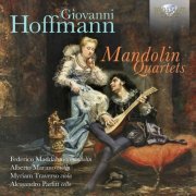 Federico Maddaluno, Alberto Marano, Myriam Traverso, Alessandro Parfitt - Hoffmann: Mandolin Quartets (2023) [Hi-Res]