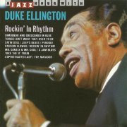 Duke Ellington - A Jazz Hour with Duke Ellington: Rockin' in Rhythm (1989) FLAC