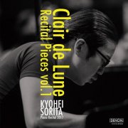 Kyohei Sorita - Debussy: Clair de Lune - Recital Pieces, Vol. 1 (2017) [Hi-Res]