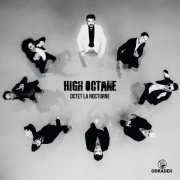 Octet La Nocturne - High Octane (2023)
