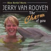Jerry Van Rooyen - The Charm Of You (2006)