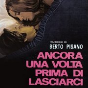 Berto Pisano - Ancora Una Volta Prima Di Lasciarci (2022)