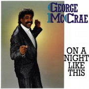 George McCrae - On A Night Like This (Remastered) (2026)