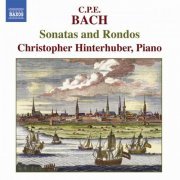 Christopher Hinterhuber - C.P.E. Bach: Sonatas and Rondos (2006)