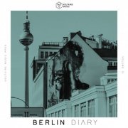 VA - Voltaire Music Pres. The Berlin Diary, Vol. 16 (2021)