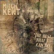 Mitch Kent - The Best That I Can Do (2026) [Hi-Res]