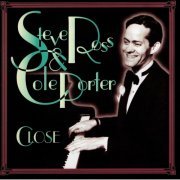 Steve Ross - Steve Ross & Cole Porter - Close (2021) Hi-Res