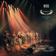 WÖR, Kongero - Songbooks (Live) (2026)