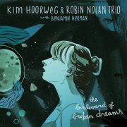 Kim Hoorweg - The Boulevard of Broken Dreams (2015)