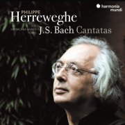 Philippe Herreweghe - Bach: Cantatas (2023)