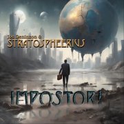 Joe Deninzon & Stratospheerius - Impostor! (2024)