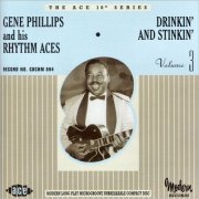 Gene Phillps - Drinkin' And Stinkin' (2003)