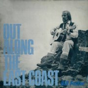 Bill Foster - Out Along The East Coast (1972) [Hi-Res]