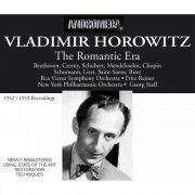 Fritz Reiner, George Szell, New York Philharmonic, RCA Victor Symphony Orchestra - Vladimir Horowitz the Romantic Era (2021)