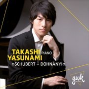 Takashi Yasunami - Schubert & Dohnányi: Piano Works (2023)