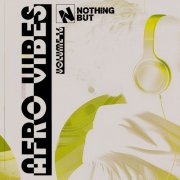 VA - Nothing But... Afro Vibes, Vol. 16 (2026)
