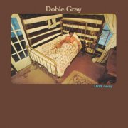 Dobie Gray - Drift Away (1973)