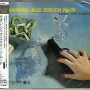 Modern Jazz Playboys - Modern Jazz Screen Mood (1960) [2010]