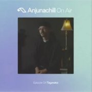 Tagavaka - Anjunachill On Air Episode 04: Tagavaka (DJ Mix) (2025)