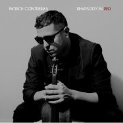 Patrick Contreras - RHAPSODY IN RED (2024)