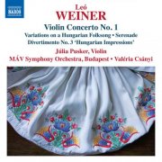 Júlia Pusker, Valéria Csányi, MÁV Symphony Orchestra - Weiner: Complete Works for Orchestra, Vol. 4 (2025) [Hi-Res]
