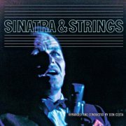 Frank Sinatra - Sinatra and Strings (Remastered) (2019) [Hi-Res]