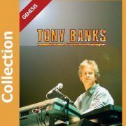 Tony Banks (ex-Genesis) - Collection: 8 albums (1979-2018)