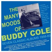 Buddy Cole - The Many Moods Of Buddy Cole: Seven Classic Albums 1958-60 (2026)