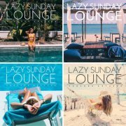 VA - Lazy Sunday Lounge, Vol. 1 - 4 (2022)