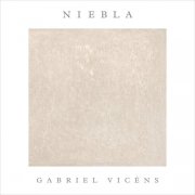 Gabriel Vicéns - Niebla (2026)
