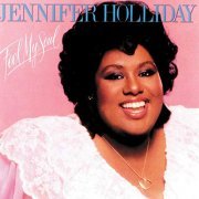 Jennifer Holliday - Feel My Soul (1983) [FLAC]