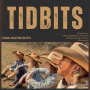 Craig Wayne Boyd - Tidbits (2025)