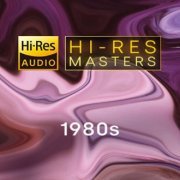 VA - Hi-Res Masters: 1980s (2021) [Hi-Res]