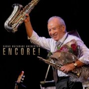Sadao Watanabe Orchestra - Encore! (2017) [Hi-Res]