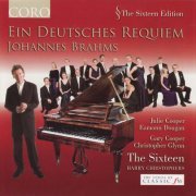 The Sixteen, Harry Christophers - Brahms: Ein Deutsches Requiem (2007)