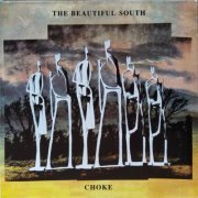 The Beautiful South - Choke (1990)