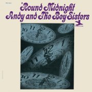 Andy And The Bey Sisters - 'Round Midnight (2014) [Hi-Res]