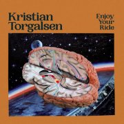 Kristian Torgalsen - Enjoy your ride (2025) [Hi-Res]