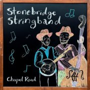 Stone Bridge String Band - Chapel Road (2026) [Hi-Res]