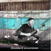 Mattias Windemo - Standard Excursions (2020)