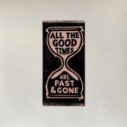 Gillian Welch & David Rawlings - All The Good Times (2020) [Hi-Res]