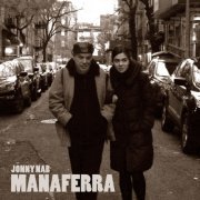 Jon Naberezny - Manaferra (2019)