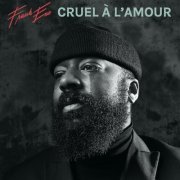 Frank Ene - Cruel à l'amour (2023) [Hi-Res]