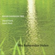 Roger Davidson Trio - We Remember Helen (2012)