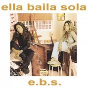 Ella Baila Sola - E.B.S. (1998)