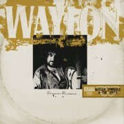 Waylon Jennings, The .357s - Waylon Forever (2008)