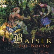 Joe Bocan - Le Baiser (1994)