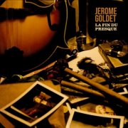 Jérôme Goldet - La fin du presque (2026) Hi-Res