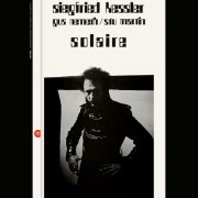 Siegfried Kessler, Gus Nemeth, Stu Martin - Solaire (Remastered) (2023) [Hi-Res]
